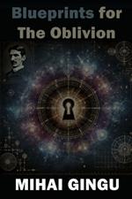 Blueprints for The Oblivion
