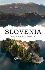 Slovenia Facts and Trivia