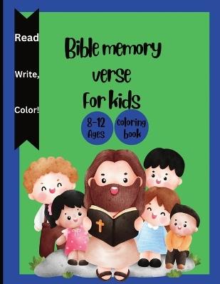 Bible memory verse for kids ages 8-12 - Rodriguez - cover