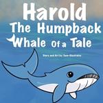Harold the Humpback Whale of a Tale