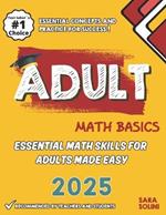 Adult Math Basics: Essential Math Skills for Adults Made Easy