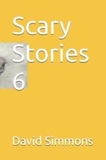 Scary Stories 6