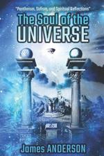 The Soul of the Universe: Pantheism, Sufism, and Spiritual Reflections