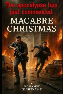Macabre Christmas: Burning Mountain - Mohamed Elshenawy - cover
