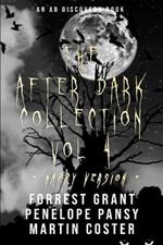 The After Dark Collection Vol 4 (Nappy Version): An ABDL/Nappy/Sissy Baby book
