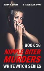 Nipple Biter Murders