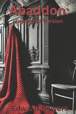 Abaddon: Expanded Version - Edward Bowers - cover