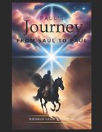 Paul's Journey from Saul to Paul