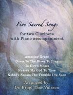 Five Sacred Songs for two Clarinets with Piano accompaniment: Clarinet duets