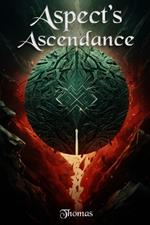 Aspect's Ascendance