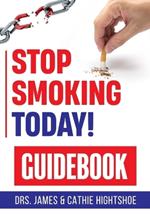 Stop Smoking Today! Guidebook