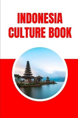 Indonesia Culture Book - Beth Reed - cover