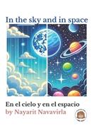 In the sky and in space