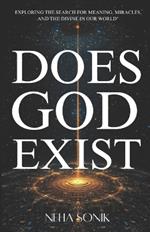 Does God Exist?: 