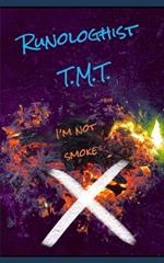 I'm not smoke