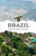 Brazil Facts and Trivia
