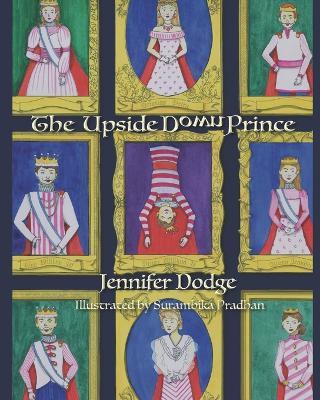 The Upside Down Prince - Jennifer Dodge - cover