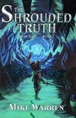 The Shrouded Truth: Seven Stars: Book Two
