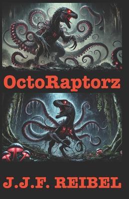 OctoRaptorz - Jean-Jacques Reibel - cover