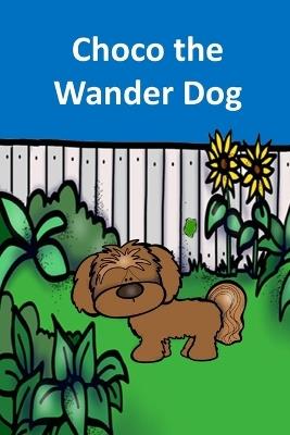 Choco the Wander Dog - Rich Linville - cover