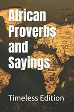 African Proverbs and Sayings