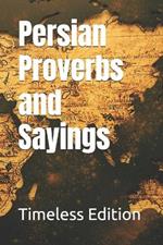 Persian Proverbs and Sayings