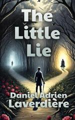 The Little Lie: Detective Novel - Police investigation
