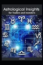 Astrological Insights for Traders and Investors