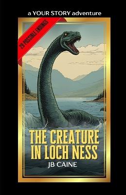 The Creature in Loch Ness - Jb Caine - cover