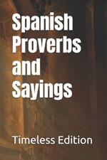 Spanish Proverbs and Sayings
