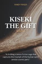 Kiseki: The Gift