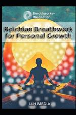 Reichian Breathwork for Personal Growth