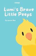 Lumi's Brave Little Peeps