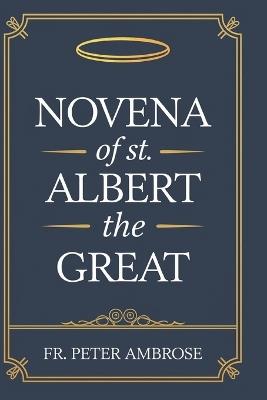 Novena of St. Albert The Great - Peter Ambrose - cover