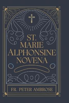 St. Marie Alphonsine Novena - Peter Ambrose - cover