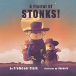A Fistful of Stonks!