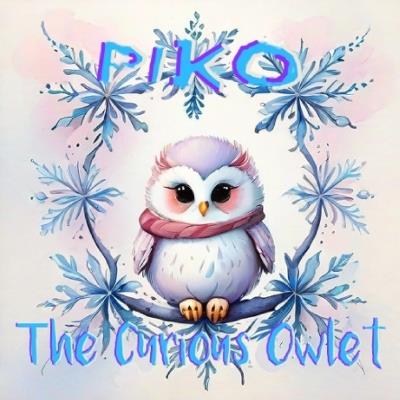Piko: The Curious Owlet - Katarina Smith - cover