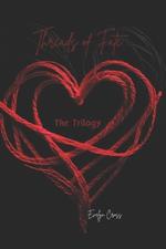 Threads of Fate: The Trilogy