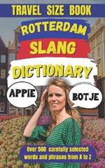 Rotterdam Slang Dictionary - The Language of the Streets, From A to Z!