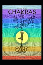 Chakras: A Complete Training Course