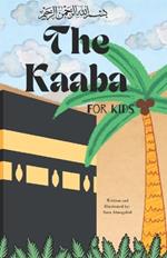 The Kaaba For Kids
