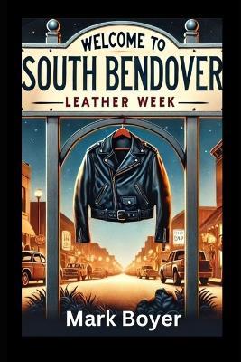 Leather Week - Mark Boyer - cover