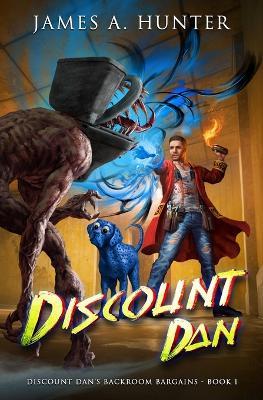 Discount Dan: A LitRPG Adventure - James Hunter - cover