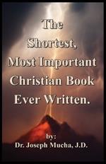 The Shortest, Most Important Christian Book Ever Written