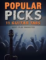 Popular Picks Sheet Music: 11 Guitar Tab Must-Play Favorites