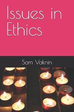 Issues in Ethics