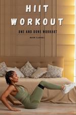 HIIT Workout: one and done workout