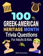 100 Greek-American Heritage Month Trivia Questions For Adults and Kids