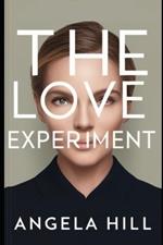 The Love Experiment