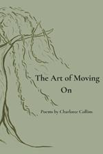The Art of Moving On